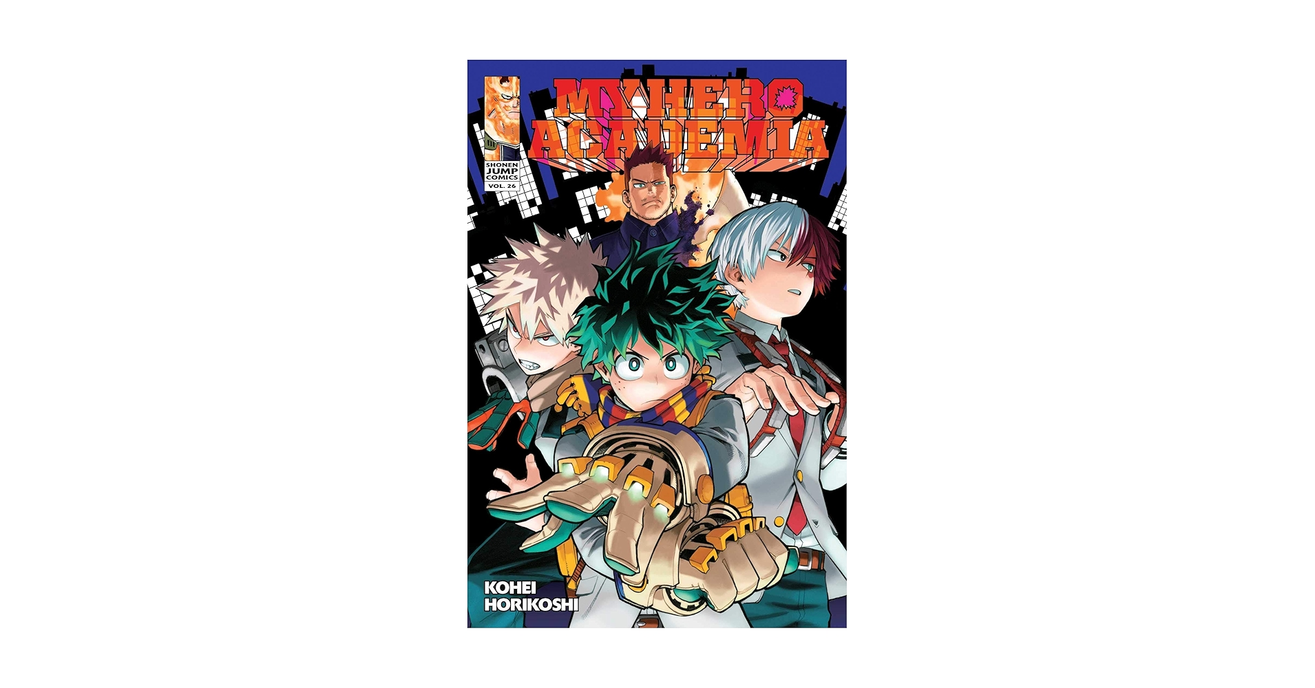 僕のヒーローアカデミア　全26巻＋0巻 僕のヒーローアカデミア 26 (ジャンプコミックス) | 堀越 耕平